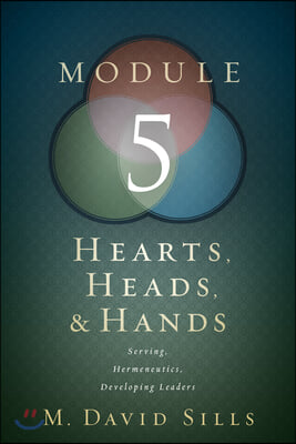 Hearts, Heads, & Hands Module 5