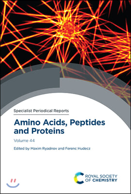 Amino Acids, Peptides and Proteins: Volume 44