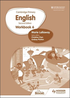 Cambridge Primary English Workbook 6 Second Edition: Hodder Education Group