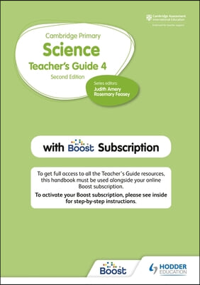 Cambridge Primary Science Teacher&#39;s Guide Stage 4 with Boost Subscription