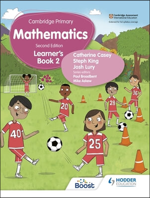 Cambridge Primary Mathematics Learner&#39;s Book 2 Second Edition: Hodder Education Group