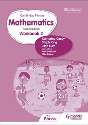 Cambridge Primary Mathematics Workbook 2 Second Edition: Hodder Education Group