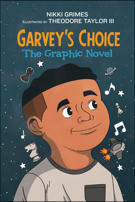 Garvey&#39;s Choice: The Graphic Novel