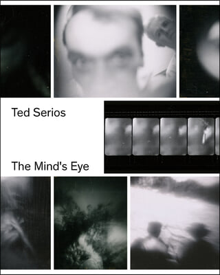 Ted Serios: The Mind&#39;s Eye