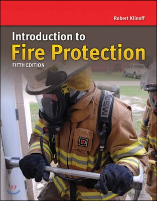 Introduction to Fire Protection and Emergency Services