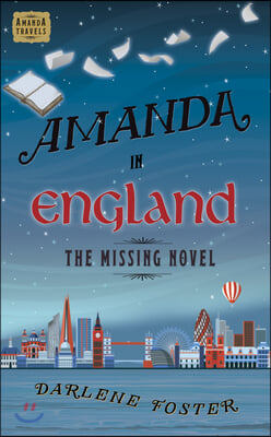 Amanda in England: The Missing Novel Volume 3