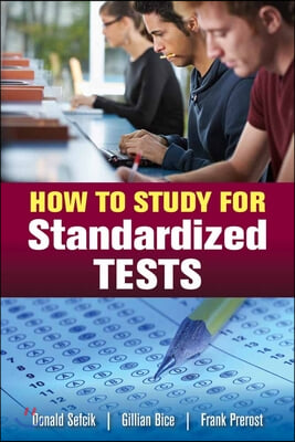 How to Study for Standardized Tests