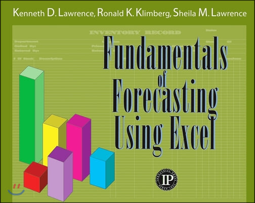 Fundamentals of Forecasting Using Excel [With CDROM]