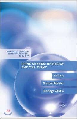 Being Shaken: Ontology and the Event