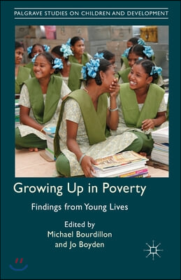 Growing Up in Poverty: Findings from Young Lives