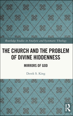 Church and the Problem of Divine Hiddenness