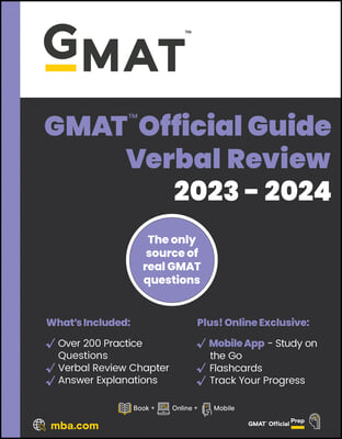 GMAT Official Guide Verbal Review 2023-2024, Focus Edition: Includes Book + Online Question Bank + Digital Flashcards + Mobile App
