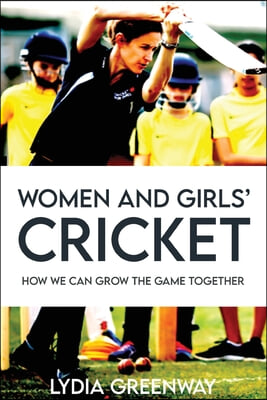 Women and Girls&#39; Cricket