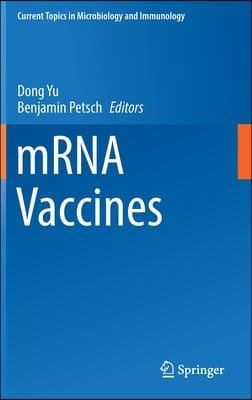 Mrna Vaccines