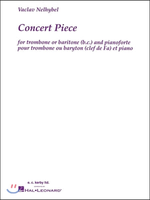 Concert Piece: For Trombone &amp; Pianoforte