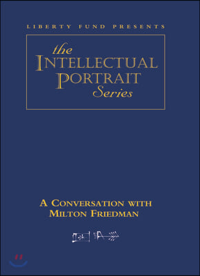 Conversation with Milton Friedman DVD