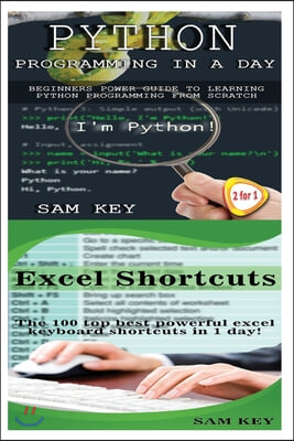 Python Programming In A Day & Excel Shortcuts