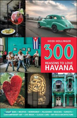 300 Reasons to Love Havana