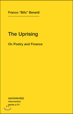 The Uprising: On Poetry and Finance