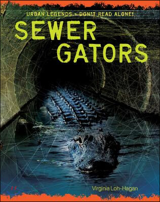 Sewer Gators