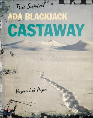 Ada Blackjack: Castaway