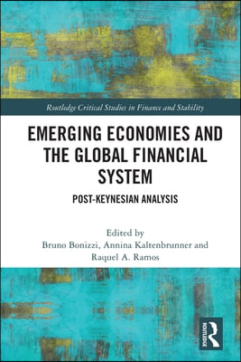 Emerging Economies and the Global Financial System