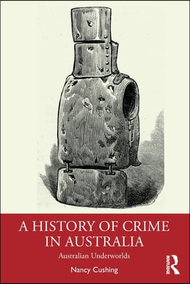 History of Crime in Australia