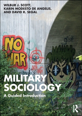 Military Sociology: A Guided Introduction