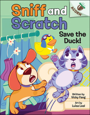 Save the Duck!: An Acorn Book (Best Buddies #2)