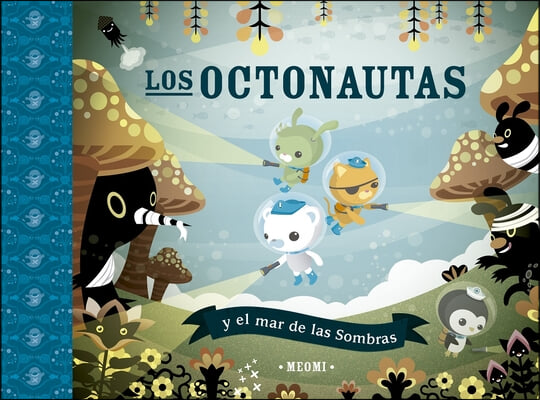 Octonautas Y El Mar de Las Sombras, Los