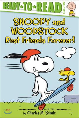 Snoopy and Woodstock: Best Friends Forever! (Ready-To-Read Level 2)