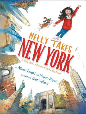 Nelly Takes New York: A Little Girl&#39;s Adventures in the Big Apple