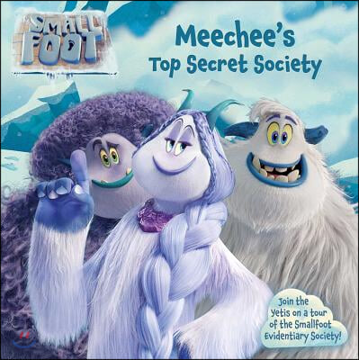 Meechee's Top Secret Society