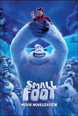 Smallfoot Movie Novelization