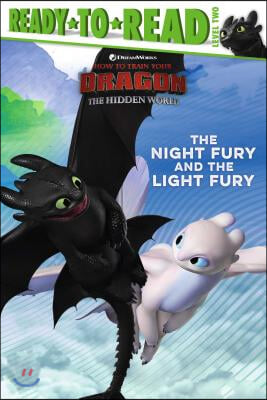 The Night Fury and the Light Fury: Ready-To-Read Level 2