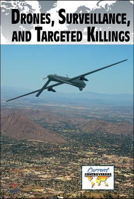 Drones, Surveillance, and Targeted Killings