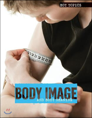 Body Image and Body Shaming