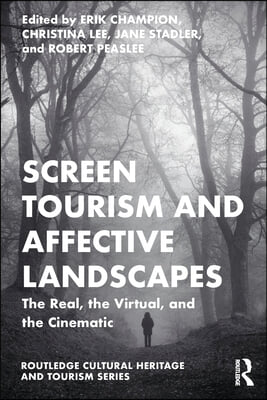 Screen Tourism and Affective Landscapes