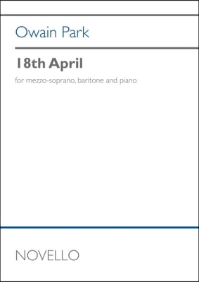18th April: For Mezzo-Soprano, Baritone and Piano