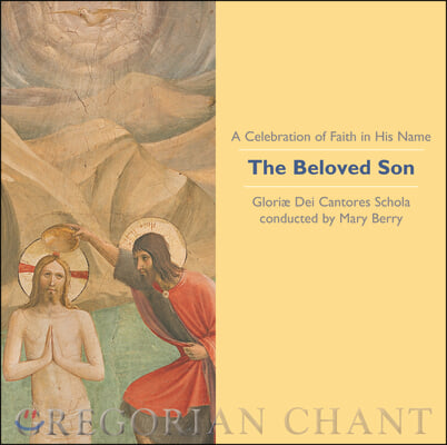 The Beloved Son - a Celebration of Faith in His Name