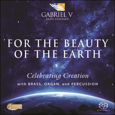 For the Beauty of the Earth: Celebrating Creation with Brass, Organ, and Percussion