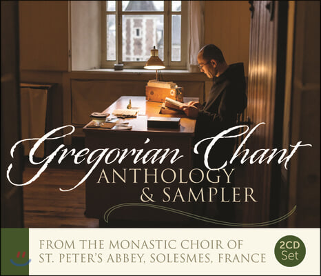 Gregorian Chant Anthology &amp; Sampler