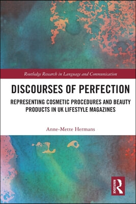 Discourses of Perfection