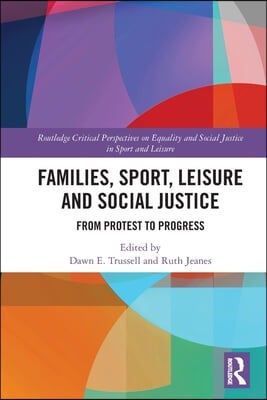 Families, Sport, Leisure and Social Justice