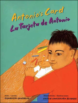 Antonio&#39;s Card / La Tarjeta de Antonio