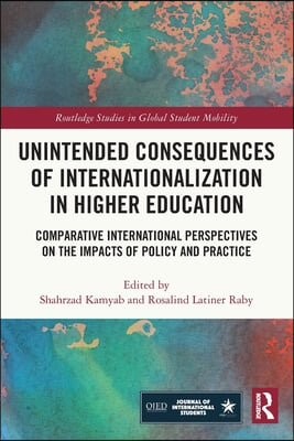 Unintended Consequences of Internationalization in Higher Education