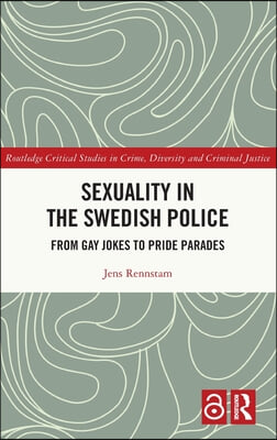 Sexuality in the Swedish Police