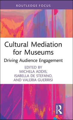 Cultural Mediation for Museums