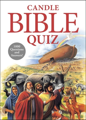 Candle Bible Quiz: 1,000 Questions and Answers