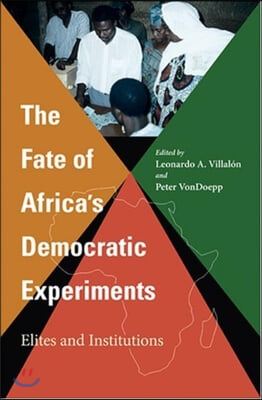 The Fate Of Africa's Democratic Experiments